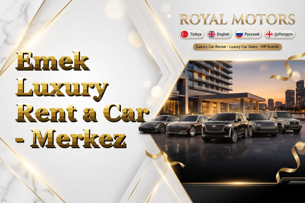 Emek Luxury Rent a Car - Merkez