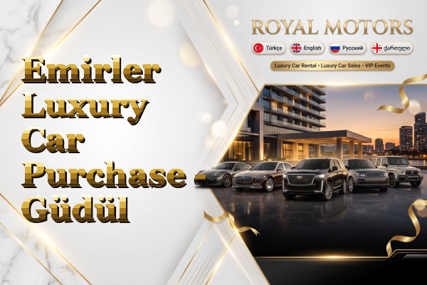 Emirler Luxury Car Purchase - Güdül