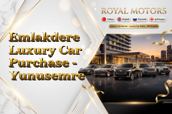 Emlakdere Luxury Car Purchase - Yunusemre