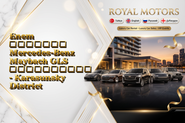 Enem მძღოლით Mercedes-Benz Maybach GLS გაქირავება - Karasunsky District
