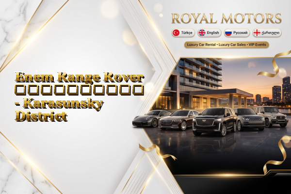 Enem Range Rover გაქირავება - Karasunsky District