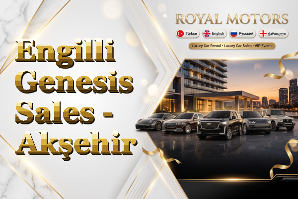 Engilli Genesis Sales - Akşehir