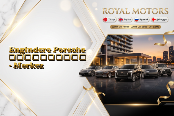 Engindere Porsche გაქირავება - Merkez