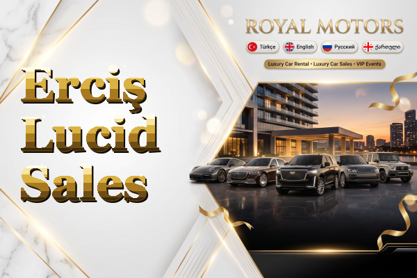 Erciş Lucid Sales