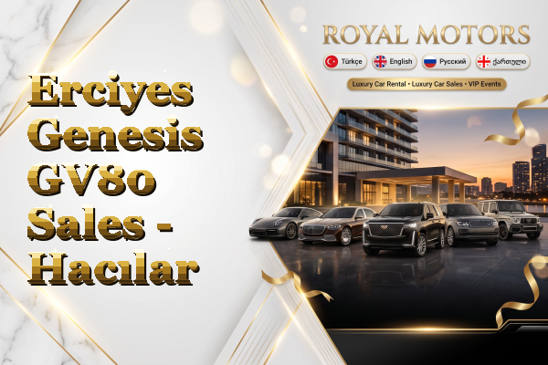 Erciyes Genesis GV80 Sales - Hacılar