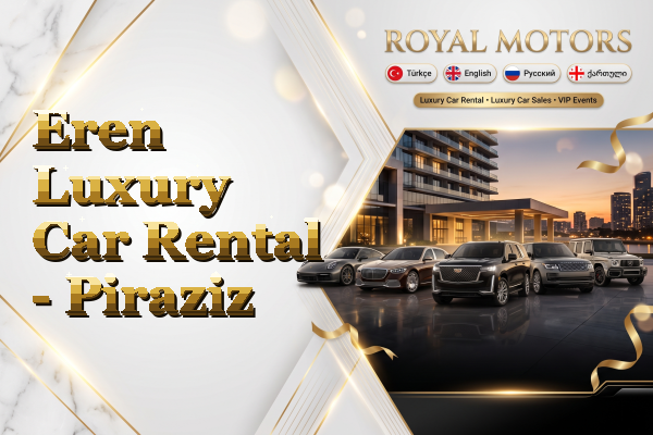 Eren Luxury Car Rental - Piraziz