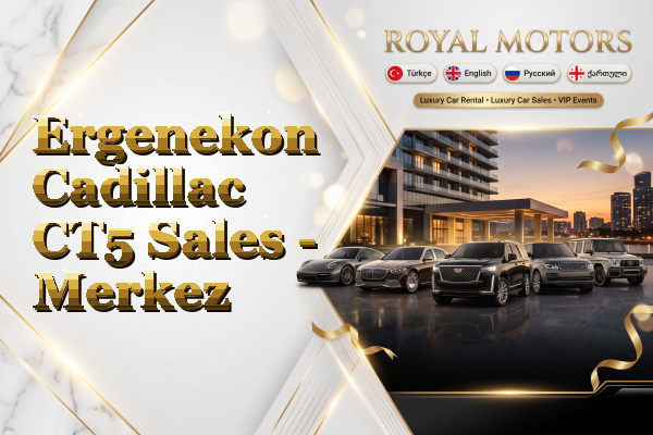 Ergenekon Cadillac CT5 Sales - Merkez