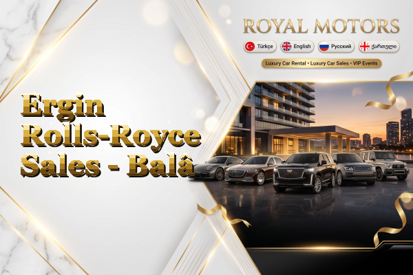 Ergin Rolls-Royce Sales - Balâ