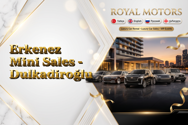 Erkenez Mini Sales - Dulkadiroğlu