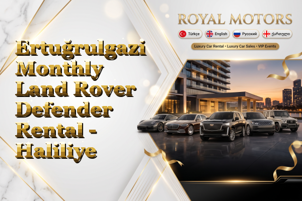 Ertuğrulgazi Monthly Land Rover Defender Rental - Haliliye