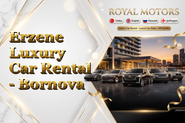 Erzene Luxury Car Rental - Bornova
