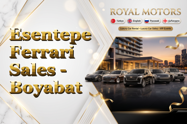 Esentepe Ferrari Sales - Boyabat