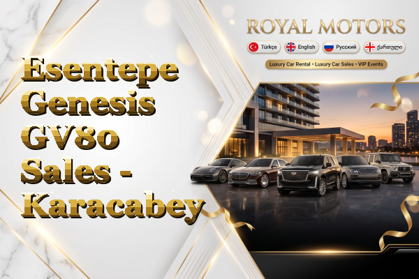 Esentepe Genesis GV80 Sales - Karacabey