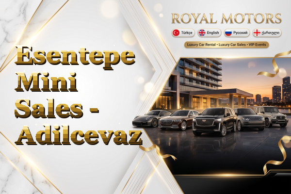 Esentepe Mini Sales - Adilcevaz