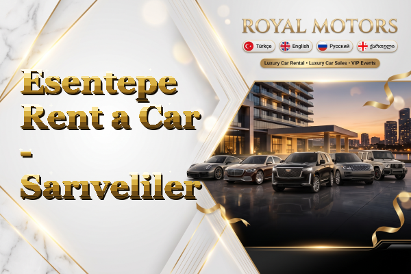 Esentepe Rent a Car - Sarıveliler