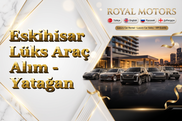 Eskihisar Lüks Araç Alım - Yatağan