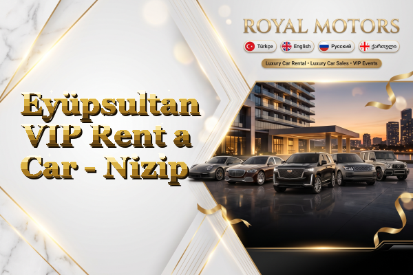 Eyüpsultan VIP Rent a Car - Nizip