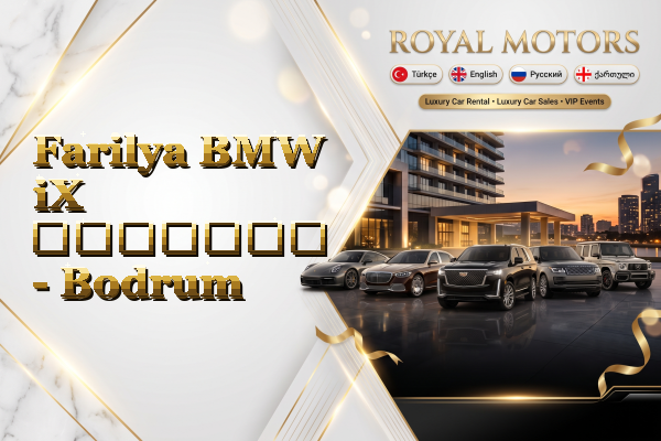 Farilya BMW iX გაყიდვა - Bodrum