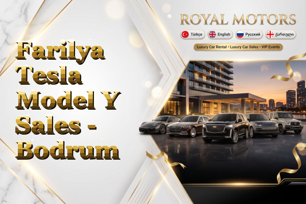 Farilya Tesla Model Y Sales - Bodrum