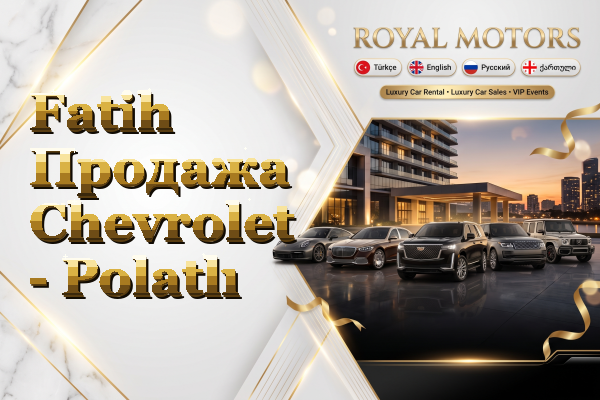 Fatih Продажа Chevrolet - Polatlı