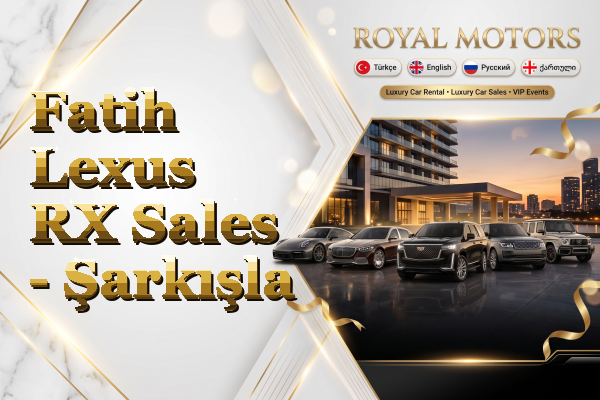 Fatih Lexus RX Sales - Şarkışla