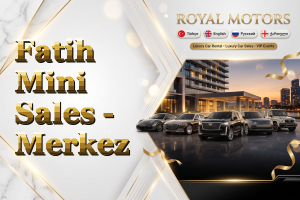 Fatih Mini Sales - Merkez