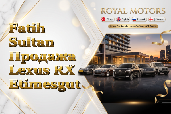 Fatih Sultan Продажа Lexus RX - Etimesgut