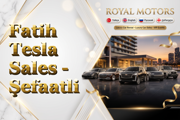 Fatih Tesla Sales - Şefaatli