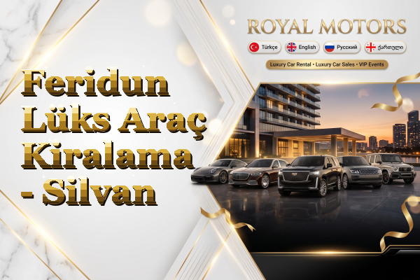 Feridun Lüks Araç Kiralama - Silvan