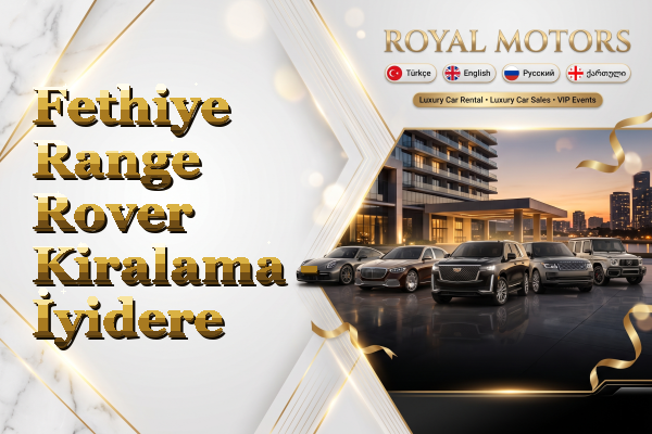 Fethiye Range Rover Kiralama - İyidere