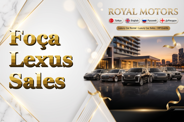 Foça Lexus Sales