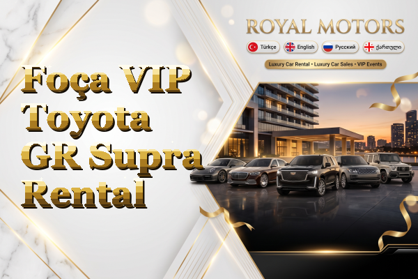 Foça VIP Toyota GR Supra Rental