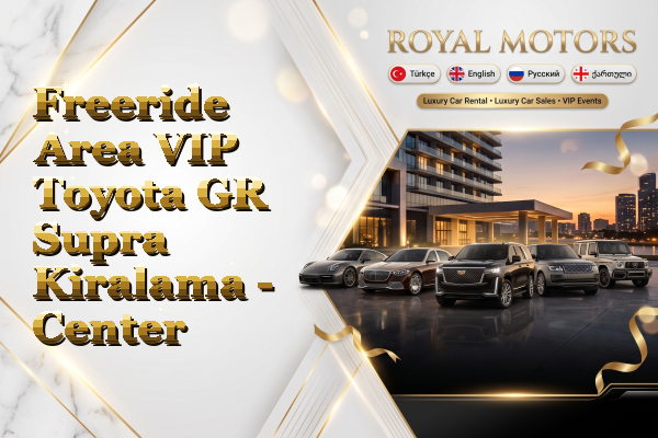 Freeride Area VIP Toyota GR Supra Kiralama - Center