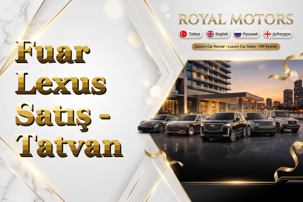 Fuar Lexus Satış - Tatvan