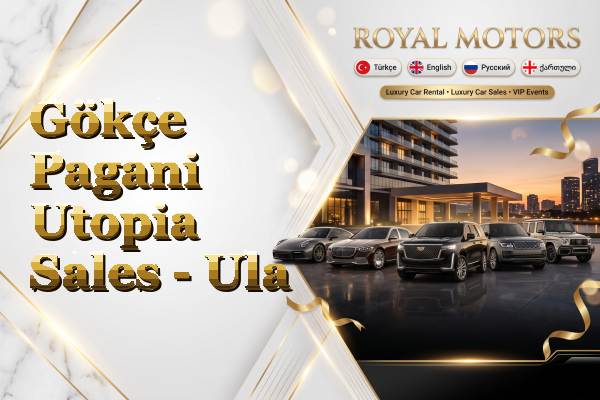 Gökçe Pagani Utopia Sales - Ula