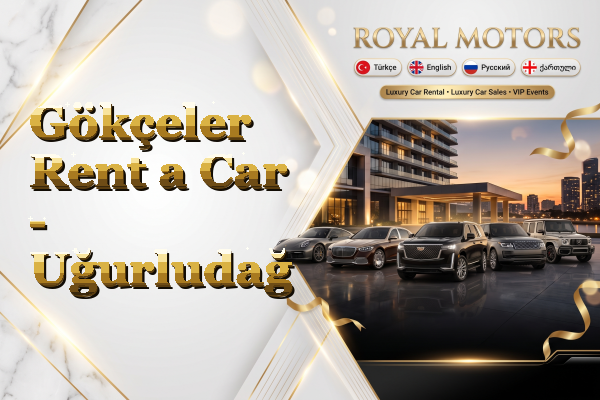 Gökçeler Rent a Car - Uğurludağ