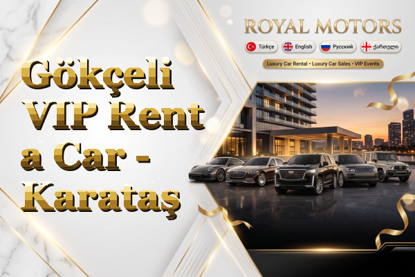 Gökçeli VIP Rent a Car - Karataş