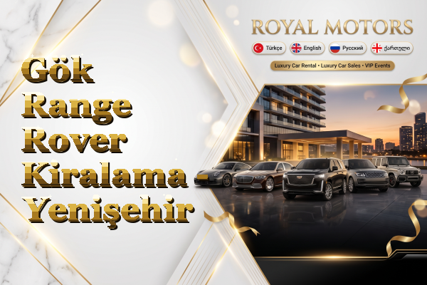 Gök Range Rover Kiralama - Yenişehir