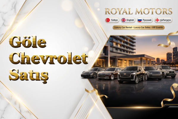 Göle Chevrolet Satış