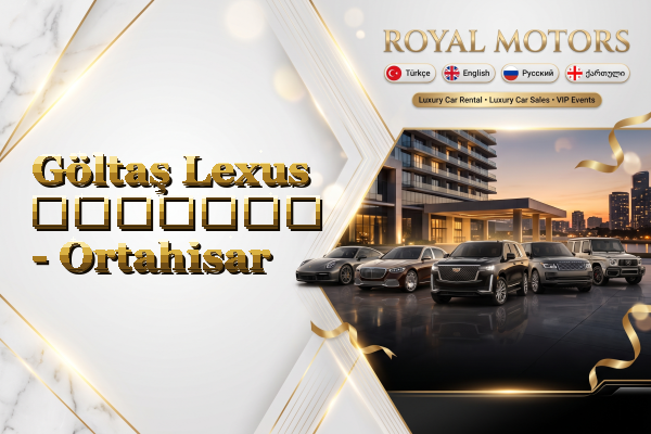 Göltaş Lexus გაყიდვა - Ortahisar