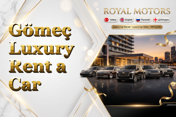 Gömeç Luxury Rent a Car