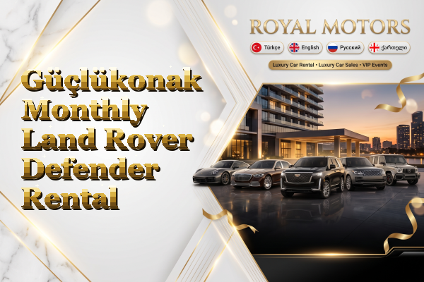 Güçlükonak Monthly Land Rover Defender Rental