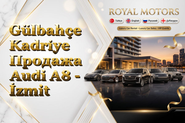Gülbahçe Kadriye Продажа Audi A8 - İzmit