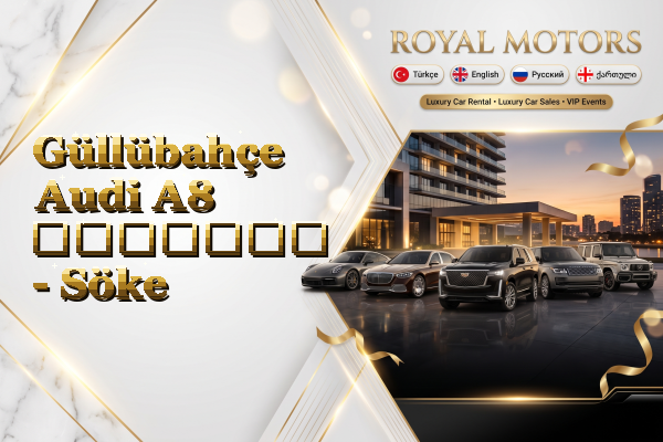 Güllübahçe Audi A8 გაყიდვა - Söke