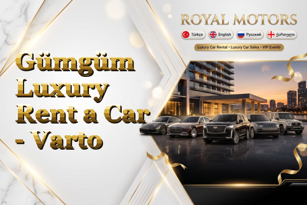 Gümgüm Luxury Rent a Car - Varto
