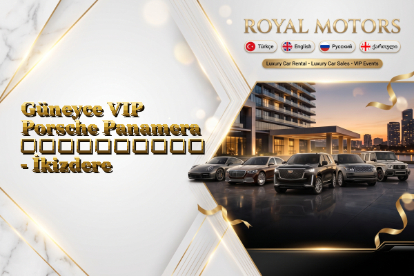 Güneyce VIP Porsche Panamera გაქირავება - İkizdere