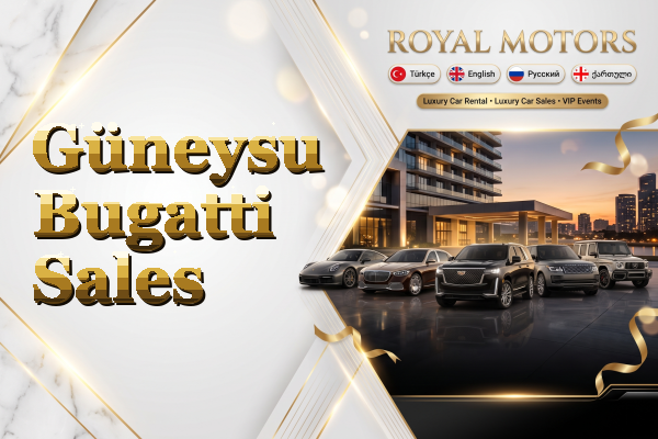 Güneysu Bugatti Sales