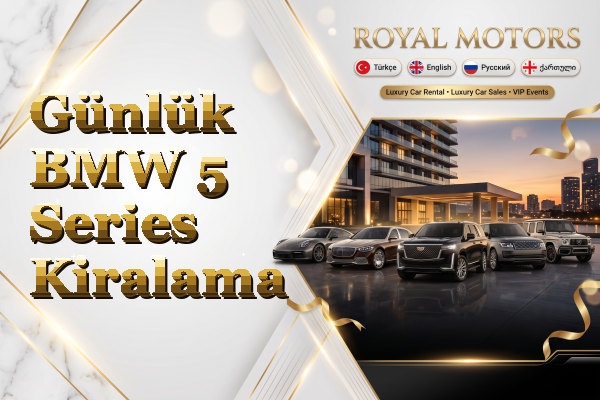 Günlük BMW 5 Series Kiralama