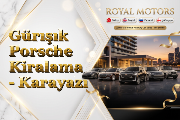 Gürışık Porsche Kiralama - Karayazı