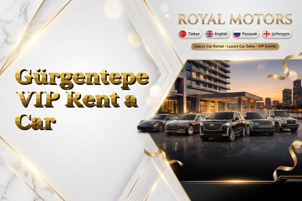 Gürgentepe VIP Rent a Car